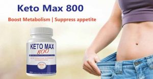 Keto Max 800 Review [Updated 2019] Is It Worthy Or A Scam?