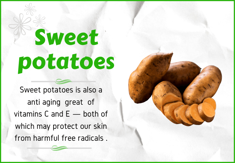 Sweet potatoes for anti aging
